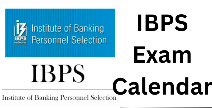 IBPS Exam Calendar 2023