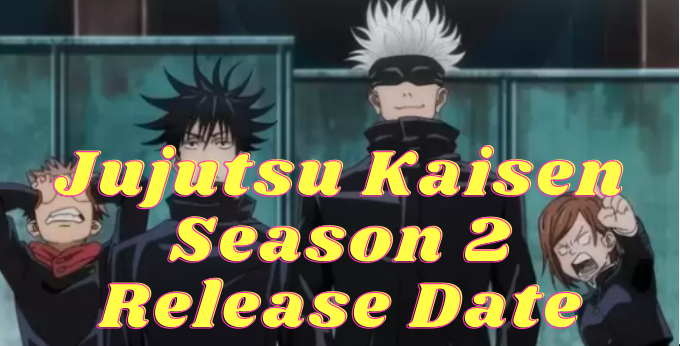 Jujutsu Kaisen Season 2 Release Date