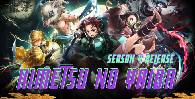 Kimetsu No Yaiba Season 4 Release