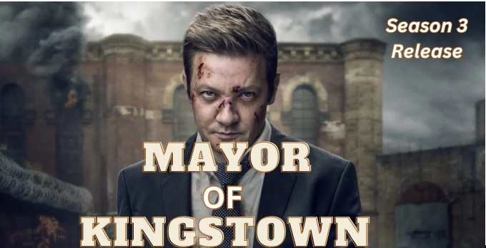 Mayor of Kingstown Season 3 Release