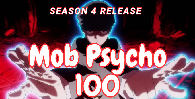Mob Psycho 100 Season 4 Release