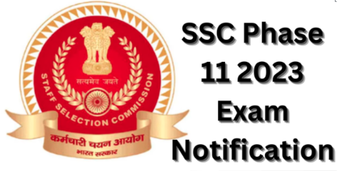 SSC Phase 11 Exam