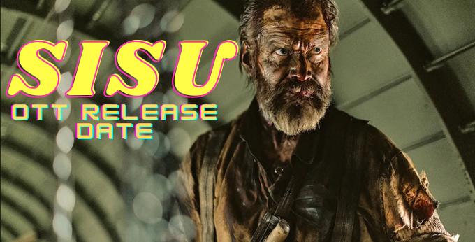 SISU OTT Release Date
